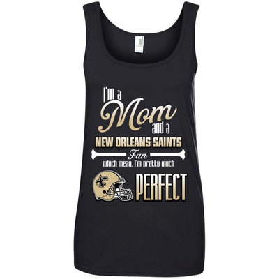 Cool Pretty Perfect Mom Fan New Orleans Saints T Shirt