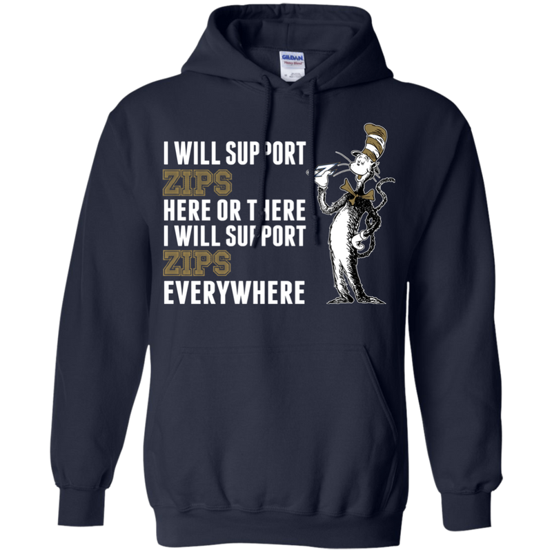 I Will Support Everywhere Akron Zips T Shirts