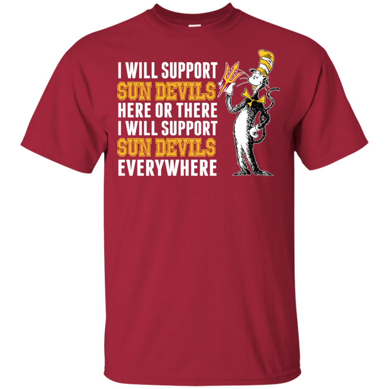 I Will Support Everywhere Arizona State Sun Devils T Shirts