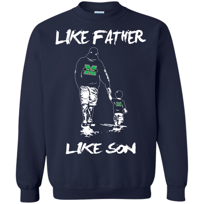 Happy Like Father Like Son Marshall Thundering Herd T Shirts