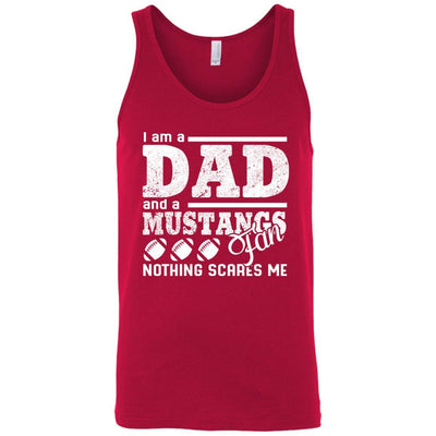 I Am A Dad And A Fan Nothing Scares Me SMU Mustangs T Shirt