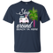 Sleep Around Beach Ya Here Pug T Shirts