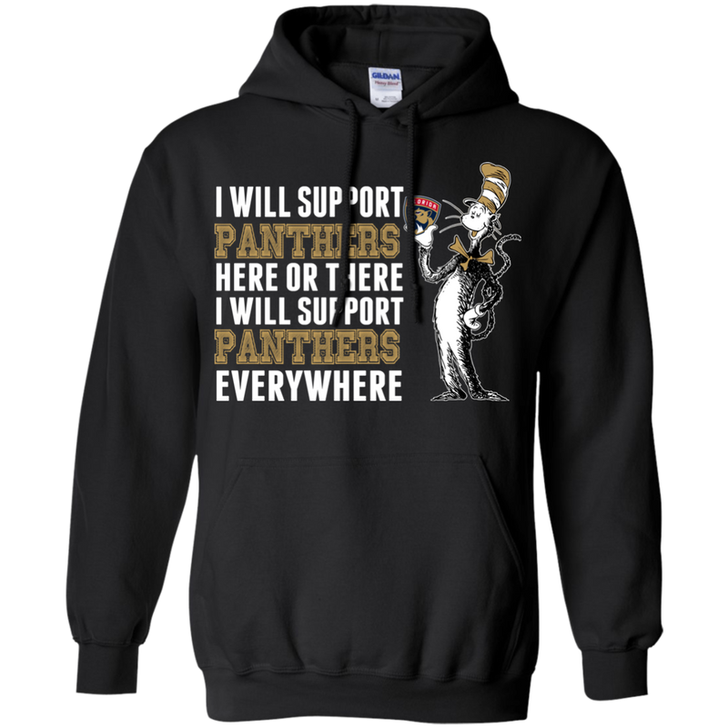 I Will Support Everywhere Florida Panthers T Shirts