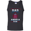 I Have Two Titles Dad And Los Angeles Angels Fan T Shirts