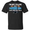 I'm Not Yelling I'm A Carolina Panthers Girl T Shirts