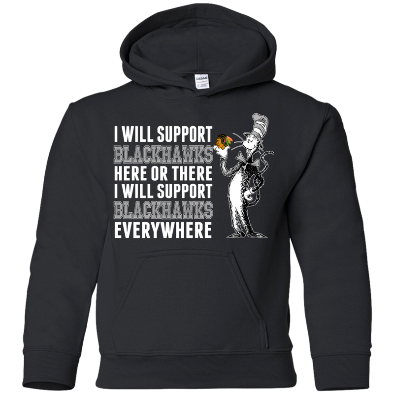 I Will Support Everywhere Chicago Blackhawks T Shirts
