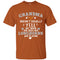 But Different When She Does Her Texas Longhorns Are Playing T Shirts
