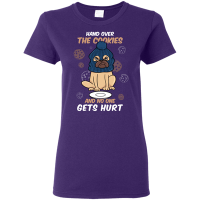 Hand Over The Cookies And No One Gets Hurt Pug T Shirts