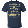 To Your Fan You Are The World Navy Midshipmen T Shirts