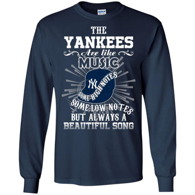 The New York Yankees Are Like Music T Shirt