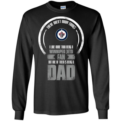 I Love More Than Being Winnipeg Jets Fan T Shirts