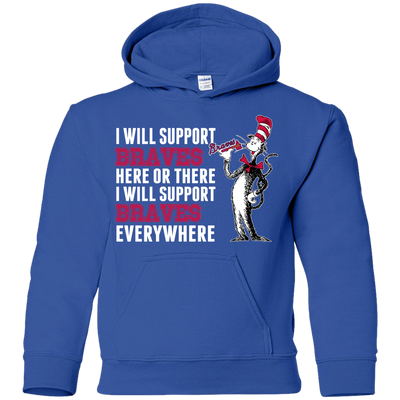 I Will Support Everywhere Atlanta Braves T Shirts