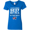 I Hate Being Sexy But I'm Fan So I Can't Help It Columbus Blue Jackets Royal T Shirts