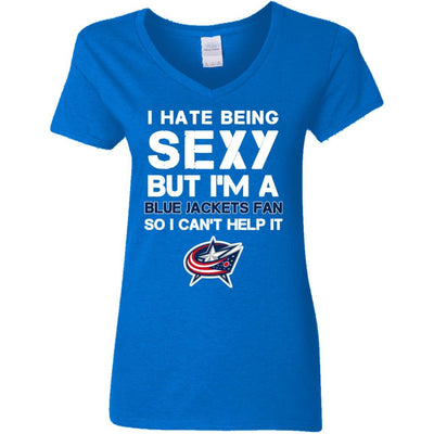 I Hate Being Sexy But I'm Fan So I Can't Help It Columbus Blue Jackets Royal T Shirts