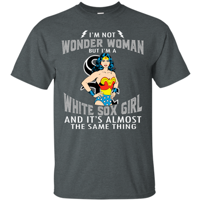 I'm Not Wonder Woman Chicago White Sox T Shirts
