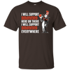 I Will Support Everywhere Cleveland Browns T Shirts