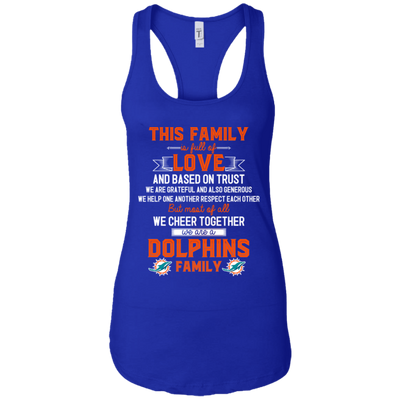 We Are A Miami Dolphins Family T Shirt