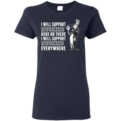 I Will Support Everywhere Connecticut Huskies T Shirts