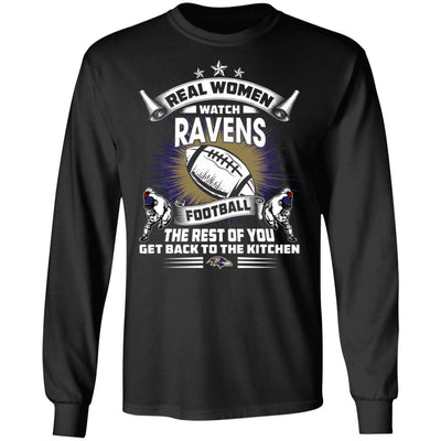 Funny Gift Real Women Watch Baltimore Ravens T Shirt