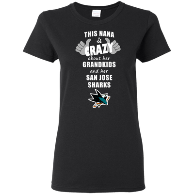 This Nana Is Crazy About Her Grandkids And Her San Jose Sharks T Shirts