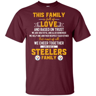 We Are A Pittsburgh Steelers Family T Shirt