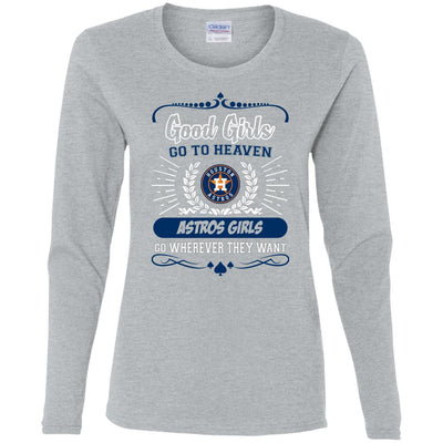 Good Girls Go To Heaven Houston Astros Girls T Shirts