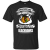 Everybody Has An Addiction Mine Just Happens To Be Chicago Blackhawks T Shirt