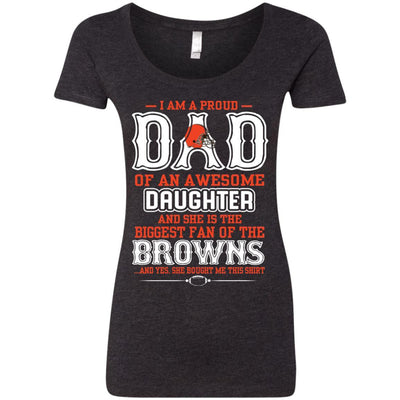 Proud Of Dad Of An Awesome Daughter Cleveland Browns T Shirts