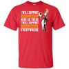 I Will Support Everywhere Washington Redskins T Shirts