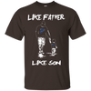 Happy Like Father Like Son St. Louis Blues T Shirts