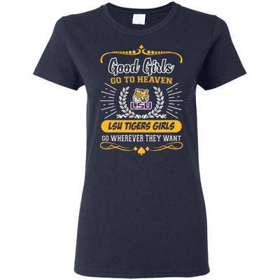 Good Girls Go To Heaven LSU Tigers Girls T Shirts