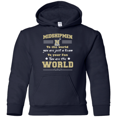 To Your Fan You Are The World Navy Midshipmen T Shirts