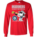 Seattle Mariners Makes Me Drinks T Shirts