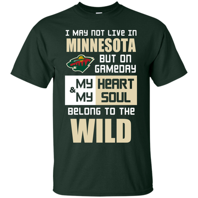 My Heart And My Soul Belong To The Minnesota Wild T Shirts