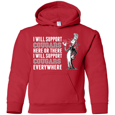 I Will Support Everywhere Houston Cougars T Shirts