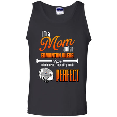 Cool Pretty Perfect Mom Fan Edmonton Oilers T Shirt