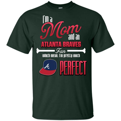 Cool Pretty Perfect Mom Fan Atlanta Braves T Shirt