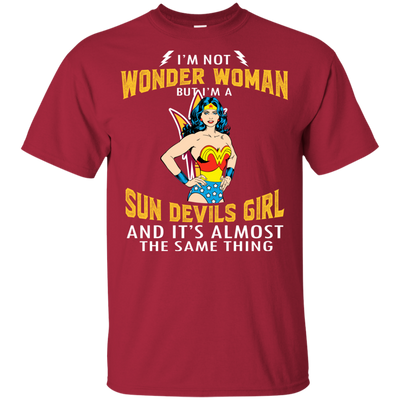 I'm Not Wonder Woman Arizona State Sun Devils T Shirts