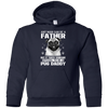 It Takes Someone Special To Be A Pug Daddy T Shirts