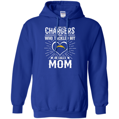 He Calls Mom Who Tackled My Los Angeles Chargers T Shirts