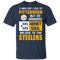 My Heart And My Soul Belong To The Pittsburgh Steelers T Shirts