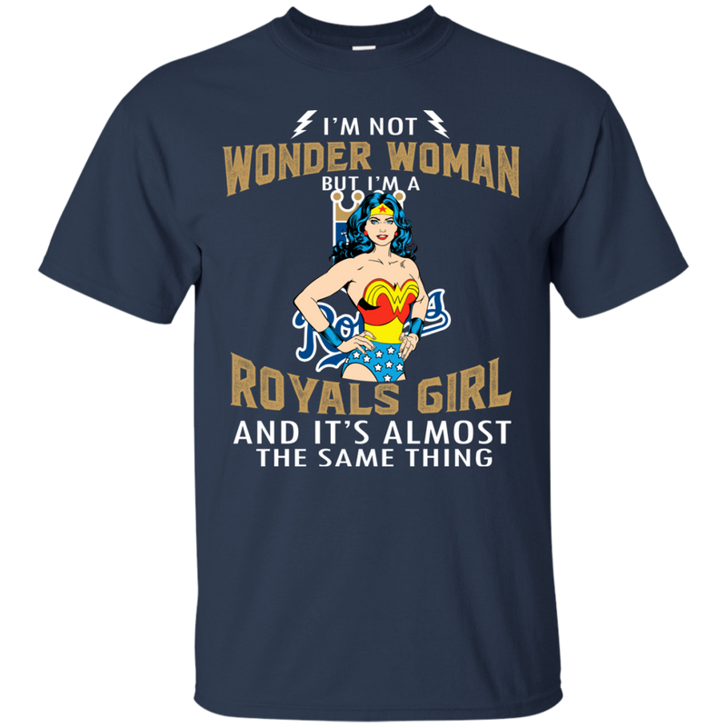 I'm Not Wonder Woman Kansas City Royals T Shirts