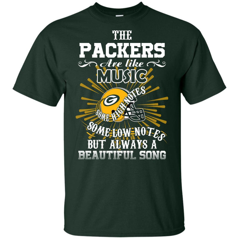 The Green Bay Packers Are Like Music T Shirt