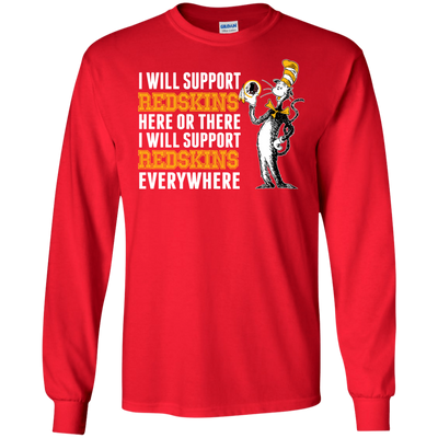 I Will Support Everywhere Washington Redskins T Shirts