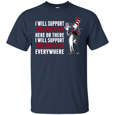 I Will Support Everywhere Arizona Wildcats T Shirts