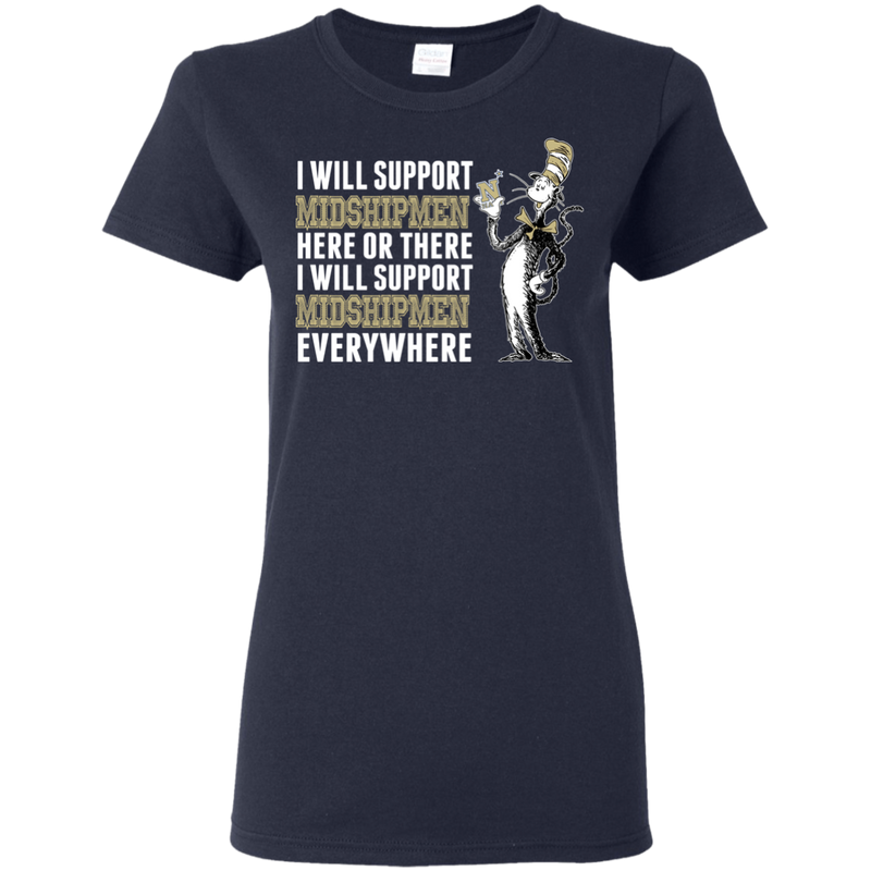 I Will Support Everywhere Navy Midshipmen T Shirts