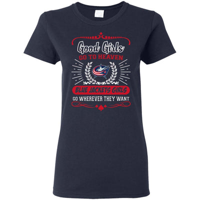 Good Girls Go To Heaven Columbus Blue Jackets Girls T Shirts