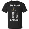 Happy Like Father Like Son Georgia Tech Yellow Jackets T Shirts