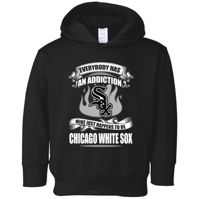 Everybody Has An Addiction Mine Just Happens To Be Chicago White Sox T Shirt