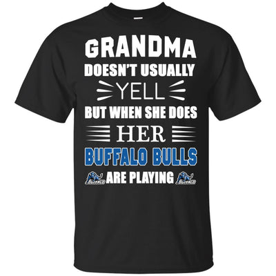 Grandma Doesn't Usually Yell Buffalo Bulls T Shirts